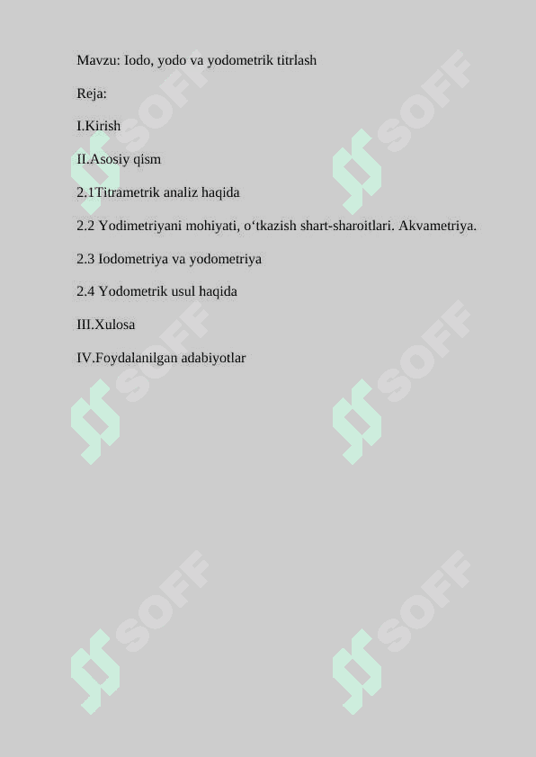 Iodo, yodo va yodometrik titrlash 2