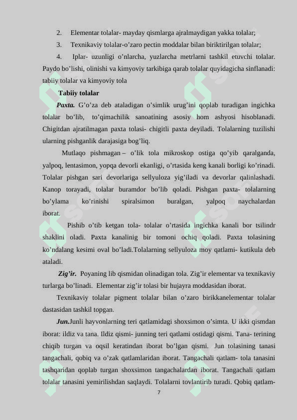 O’simliklardan olinadigan tabiiy tolali gazlamalar va ularning xususiyatlari» mavzusini o’qitishda pedagogik va axborot texnologiyalarini qo‘llash metodikasi 7