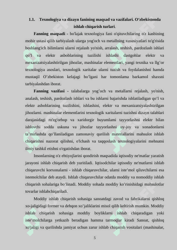 Texnologiya va dizayn fanining maqsadi va vazifalari Texnologiya va dizayn tushunchasi 5