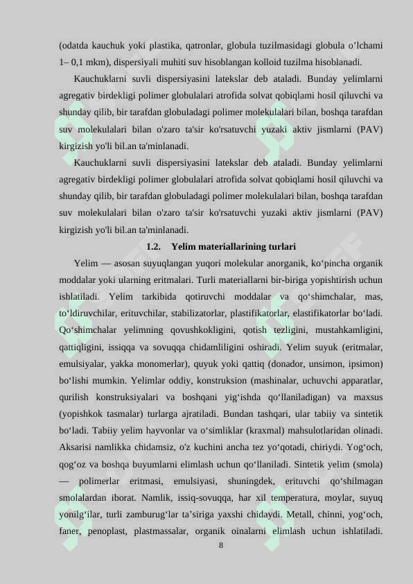 Yelimlovchi materiallarning tarkibi ularning klasifikatsiyasi va ishlatilishi 8