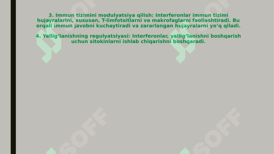 Interferon va sitokinlar ta’sir mexanizmi 8