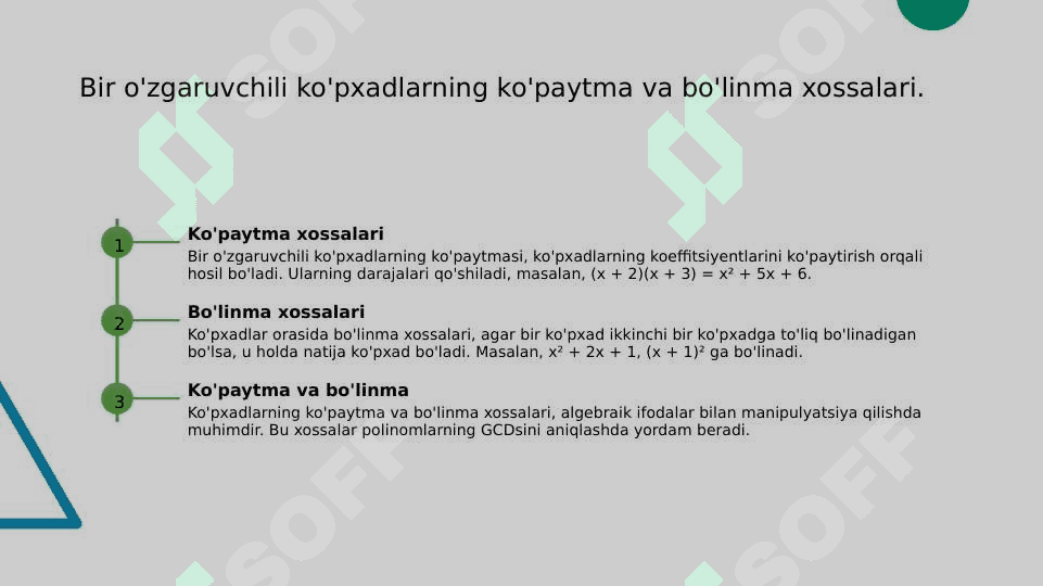 Bir nomalumli ko’pxadlar. Ko’pxadlar uchun Yevklid algoritmi. Ko’pxadlarni EKUBI 5
