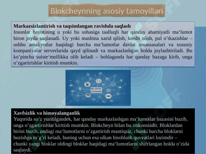 BLOKCHEYNNI QO'LLASHNING AFZALLIKLARI VA MUAMMOLARI 7