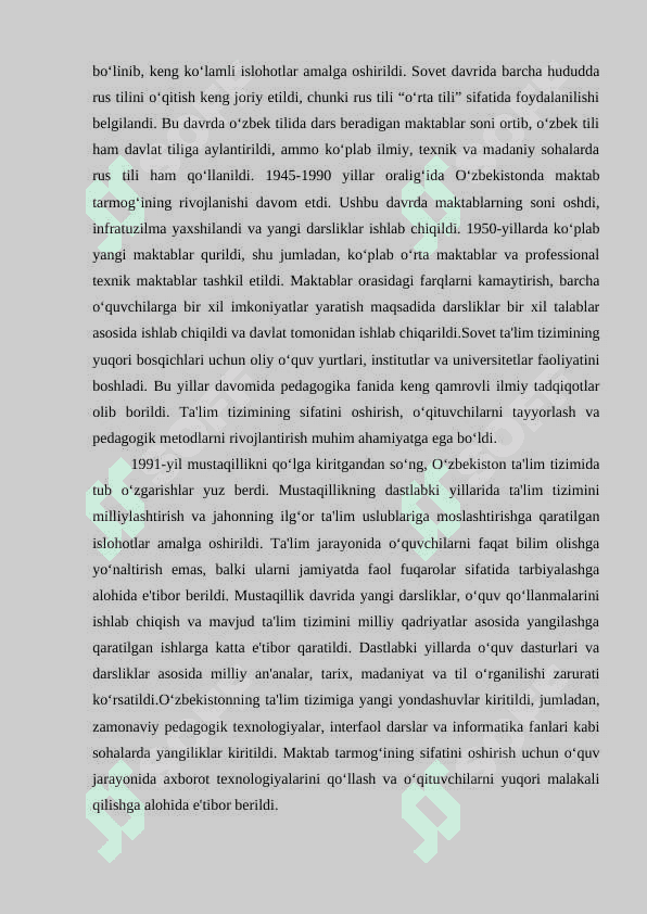 MUSTAQILLIKGACHA (1945-1990) BO’LGAN YILLARDA O’ZBEKISTONDA MAKTAB VA PEDAGOGIKA FANINING TARAQQIYOTI 6