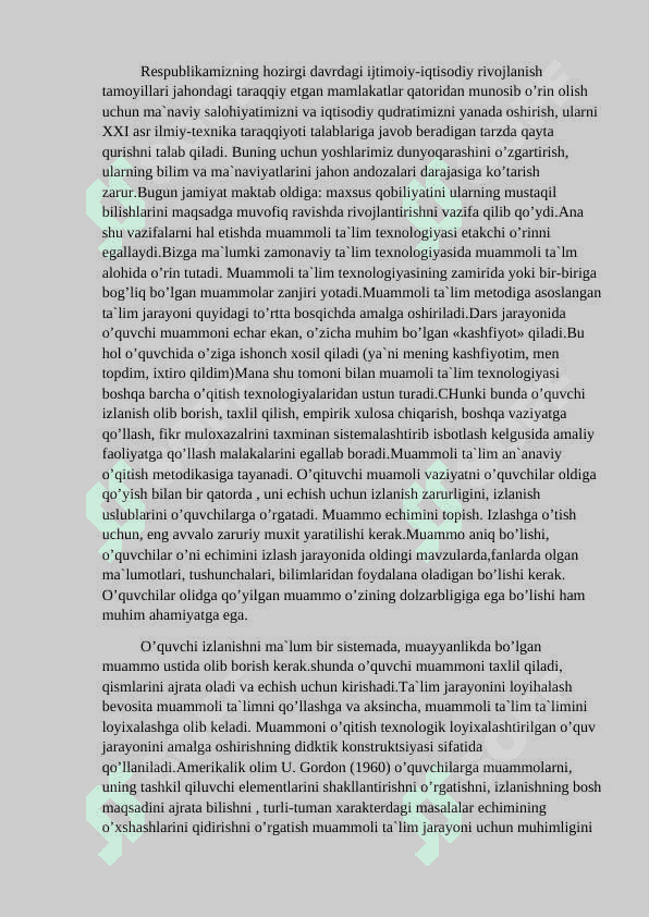 Muammoli ta'lim texnologiyasining maqsad va vazifasi.Innavatsion texnologiyalar asosida iqtisodiy fanlarni o'qitish 2
