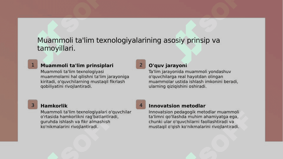 MUAMMOLI TA'LIM TEXNOLOGIYASINING MAQSAD VA VAZIFASI.INNAVATSION TEXNOLOGIYALAR ASOSIDA IQTISODIY FANLARNI O'QITISH 3