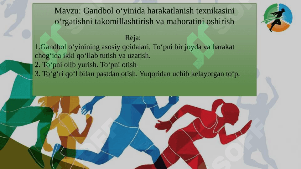 Gandbol o‘yinida harakatlanish texnikasini o‘rgatishni takomillashtirish va mahoratini oshirish 2