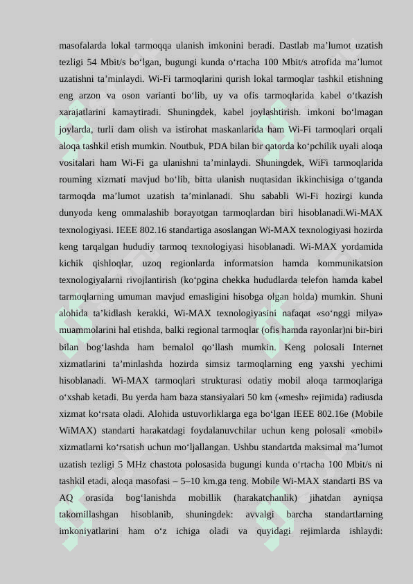 WIMAX tizimida qoʻllaniladigan texnalogiya 8