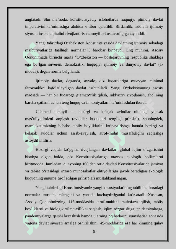 O'zbekiston Respublikasining yangi tahrirdagi Konstitutsiyasi qabul qilinishi: 8