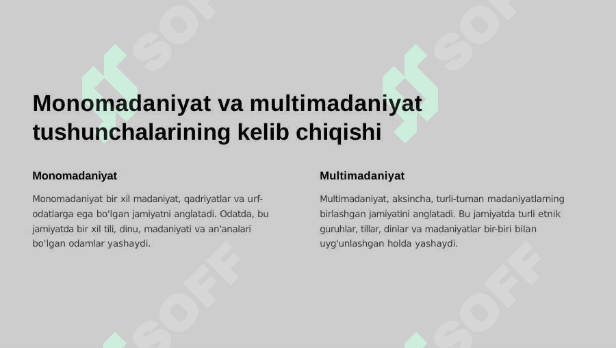 Monomadaniyat va multimadaniyat tushunchasi 2