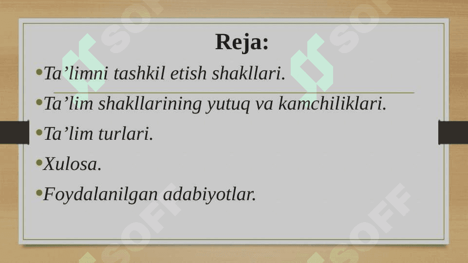 Ta’limni tashkil etish turlari va shakllari 2