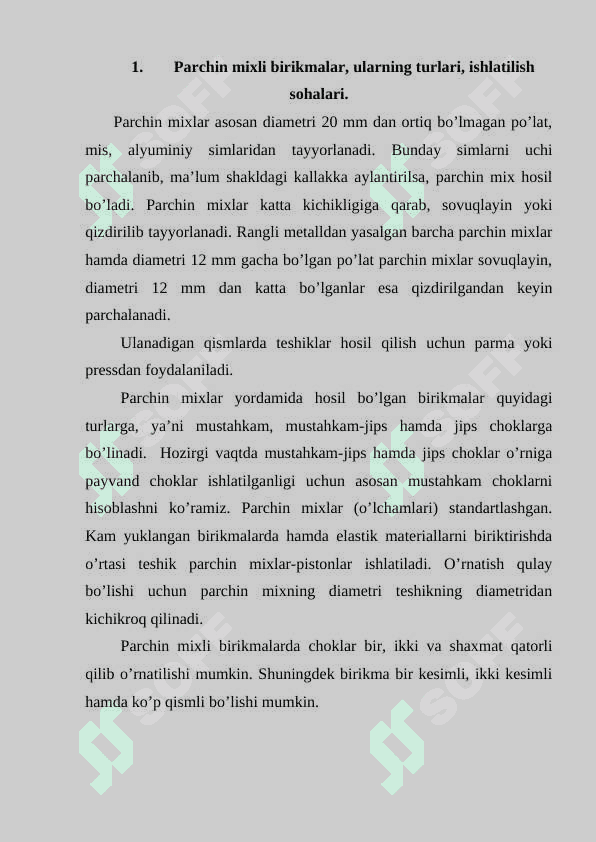 Parchin mixli birikmalarning amaliy tadbiqi 7