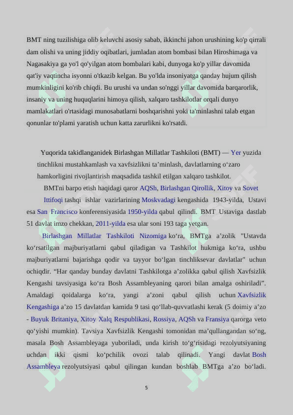 Birlashgan Millatlar Tashkilotining tarmoq organlari va uning funksiyalari O’zbekiston Respublikasining BMT ga a’zoligi xususida 5