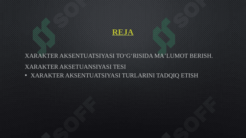 XARAKTER AKSETUANSIYASI O‘RGANISH 2