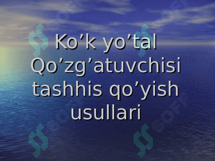 Koʻk yoʻtal ppt MIKROBIOLOGIYA 2