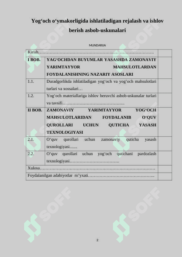 Yog‘och o‘ymakorligida ishlatiladigan rejalash va ishlov berish asbob-uskunalari 2