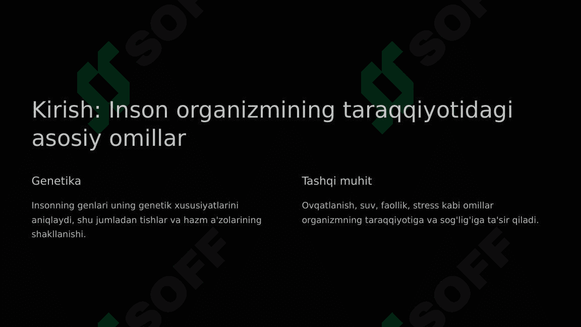 Tishlar va hazm a'zolarining taraqqiyotiga tashqi muhit omillarining ta'siri 3