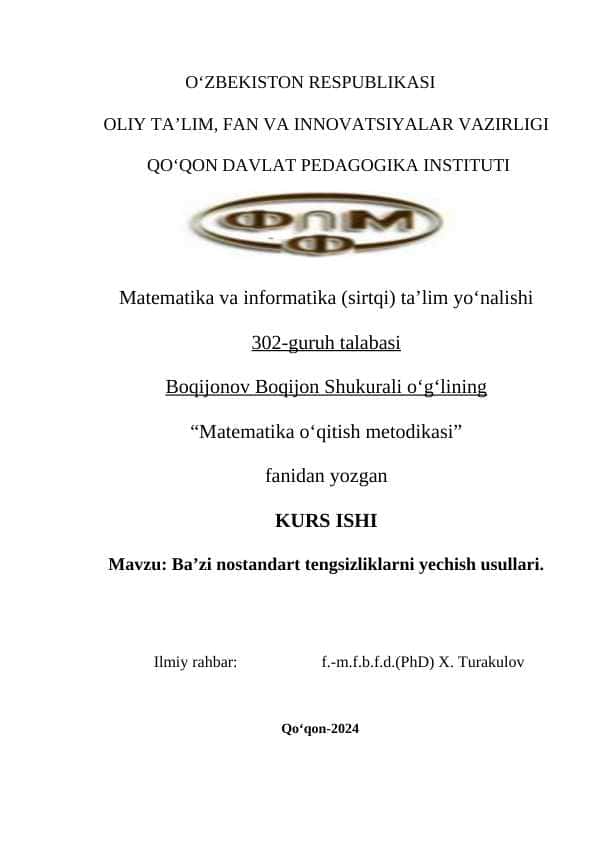 : Ba’zi nostandart tengsizliklarni yechish usullari.