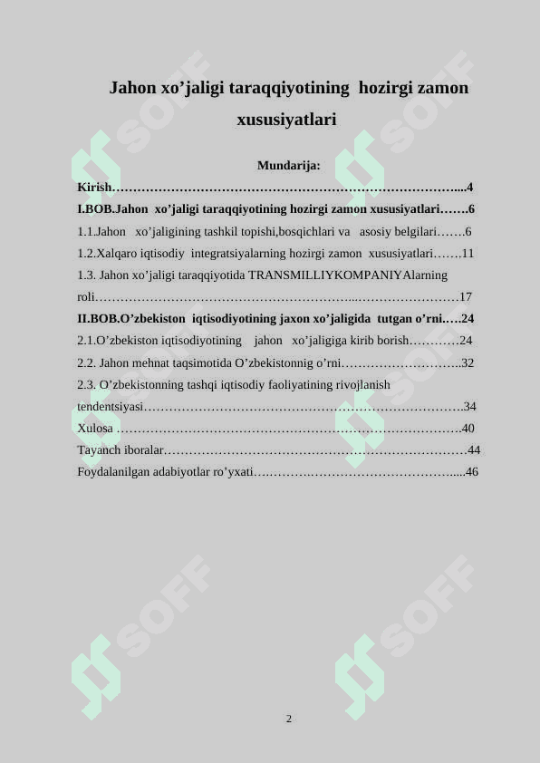 Jahon xo’jaligi taraqqiyotining  hozirgi zamon  xususiyatlari 2