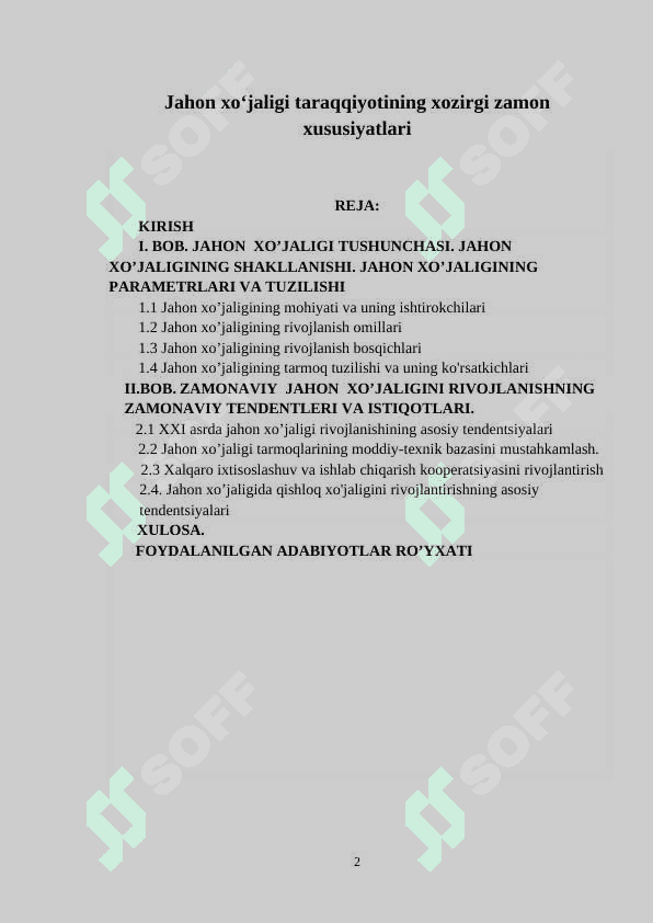 Jahon xoʻjaligi taraqqiyotining xozirgi zamon xususiyatlari 2