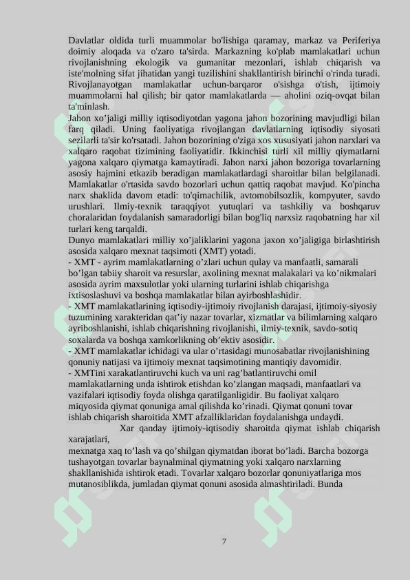 Jahon xoʻjaligi taraqqiyotining xozirgi zamon xususiyatlari 7
