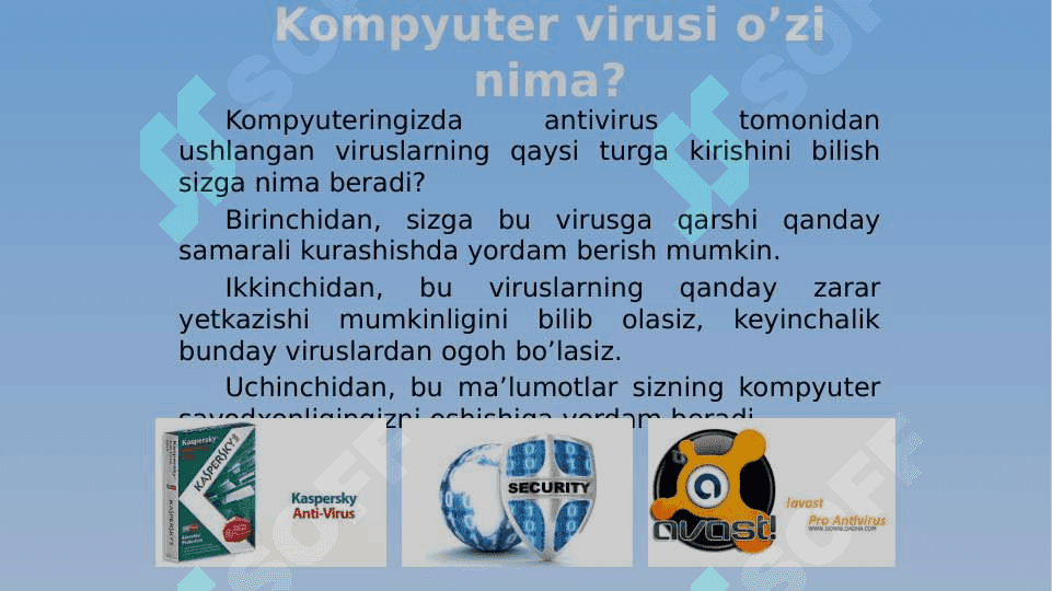 AXBOROT XAVFSIZLIGIDA VIRUS VA ANTIVIRUS DASTURLARI 6