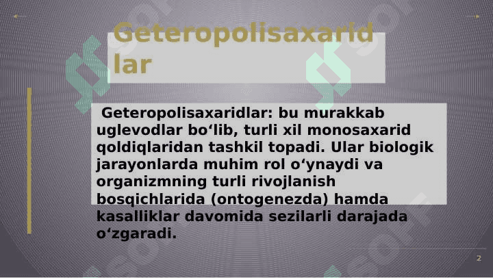 Geteropolisaxaridlarni ontogenez va  kasallliklarda o’zgarishlar 2