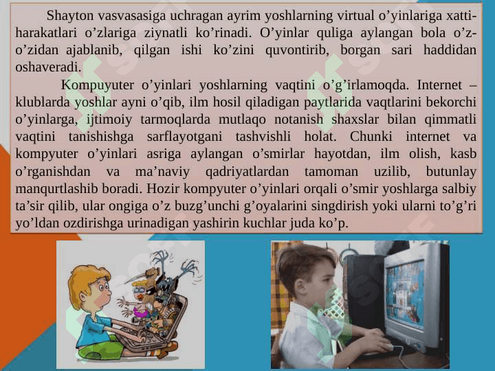 Kompyuter o'yinlari- manqurtlik vositasi 4