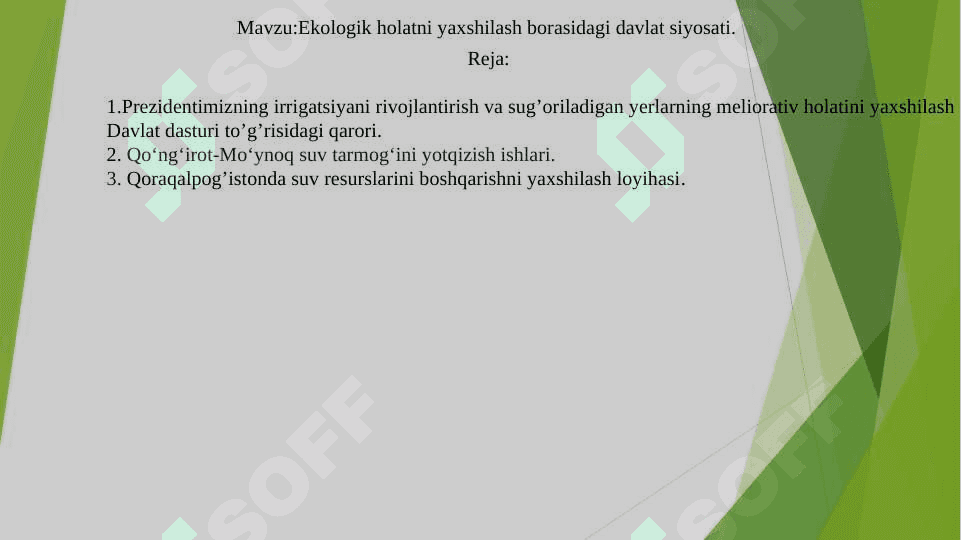 Ekologik holatni yaxshilash borasidagi davlat siyosati. 2