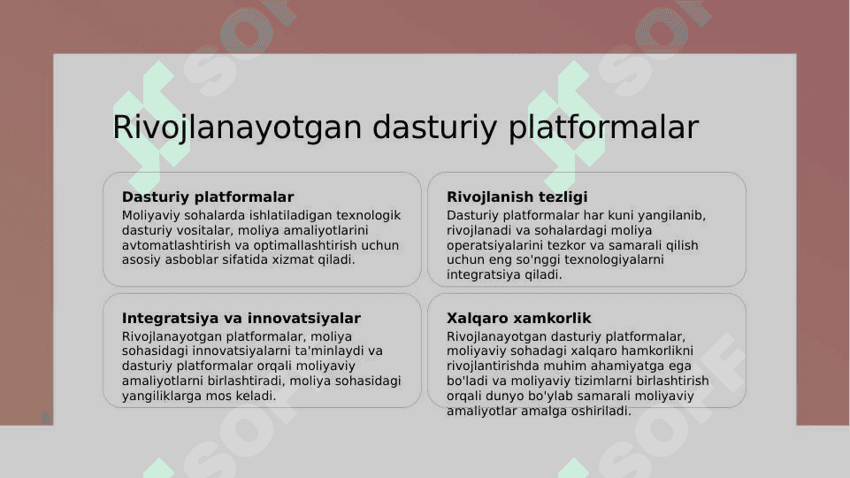 Moliyaviy amaliyotda qo'llaniladigan asosiy dasturiy platformalar va ularni raqamlashtirish transformatsiyasi 5