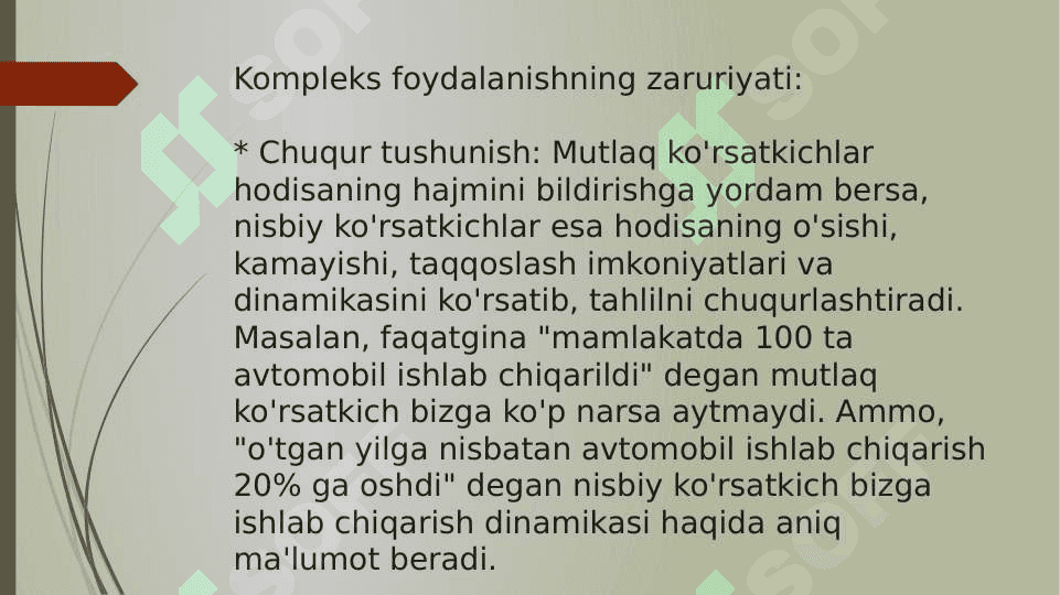 Iqtisodiy va statistik tahlilda mutlaq va nisbiy ko'rsatkichlardan kompleks (nisbiy) foydalanish zarurati. 4