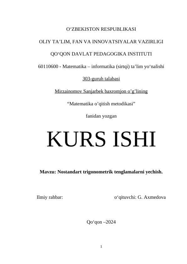 : Nostandart trigonometrik tenglamalarni yechish.