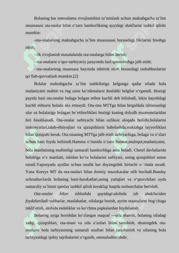 Ota-onalar va oila bilan yakkama-yakka ishlash.Tarbiyachining oilaga borishi Ota-onalar bilan suhbat oʻkazish Ota-onalarni Maktabgacha taʼlim tashkilotidagi hayoti bilan tanishtirish 3