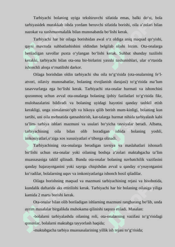 Ota-onalar va oila bilan yakkama-yakka ishlash.Tarbiyachining oilaga borishi Ota-onalar bilan suhbat oʻkazish Ota-onalarni Maktabgacha taʼlim tashkilotidagi hayoti bilan tanishtirish 4