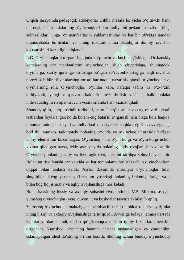 Oʻyinni bola rivojlanishida ahamiyati. Oʻyinning kelib chiqish tarixi. 7