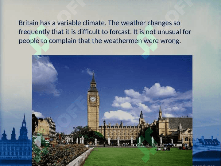 The Climate  of Great Britain 4