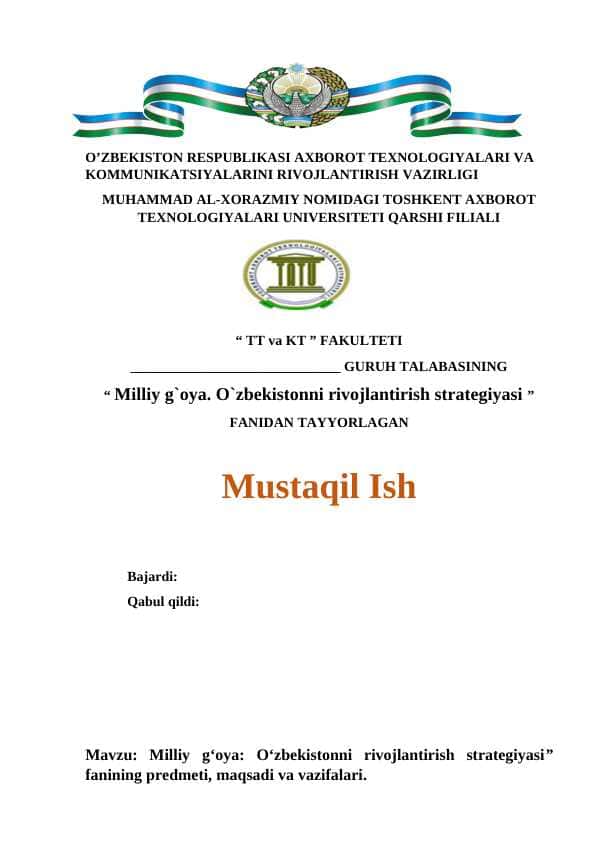 Milliy g‘oya O‘zbekistonni rivojlantirish strategiyasi” fanining predmeti, maqsadi va vazifalari