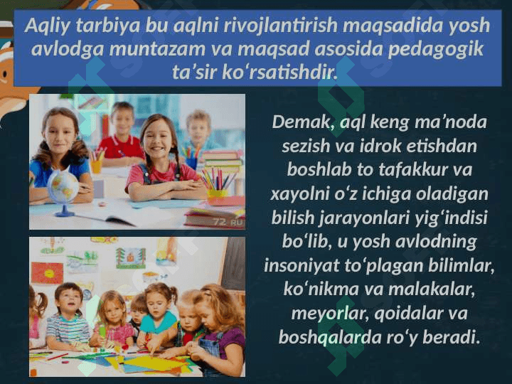 MAKTABGACHA PEDAGOGIKADA AQLIY TARBIYA 4