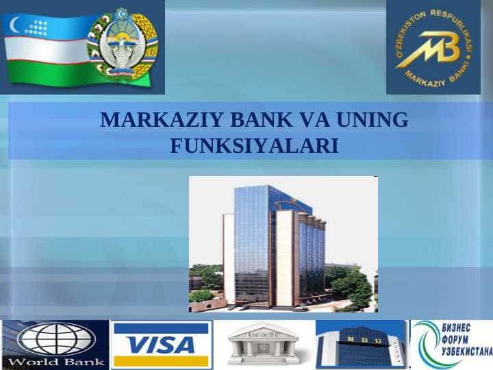 MARKAZIY BANK VA UNING FUNKSIYALARI