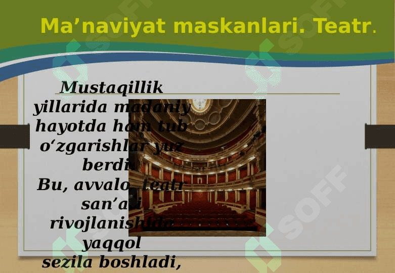 Mustaqillik yillarida O‘zbekiston madaniyati va san’ati. 2