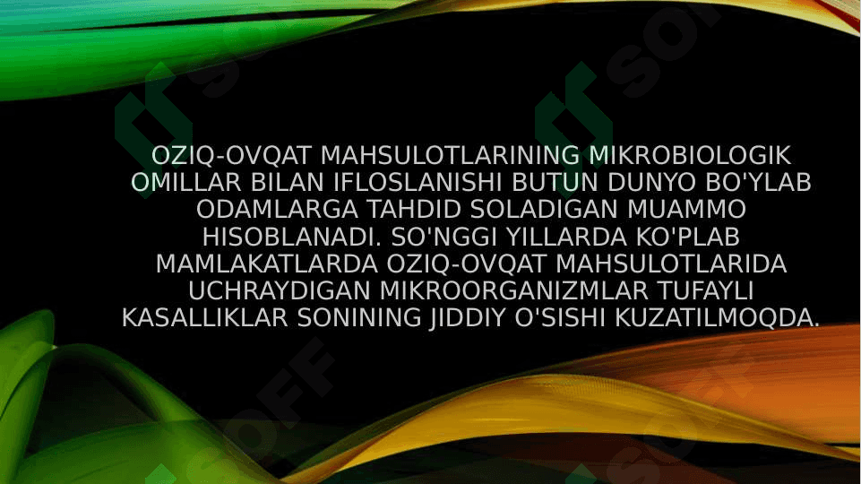 Xavfli oziq-ovqat turlari 2