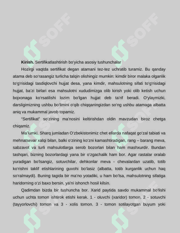Muvofiqlikni baxolash. Maxsulot va xizmatlarni sertifikatlashtirish haqida tushuncha 3