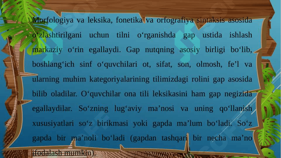 Savod o’rgatish davrida gap ustida ishlash 3