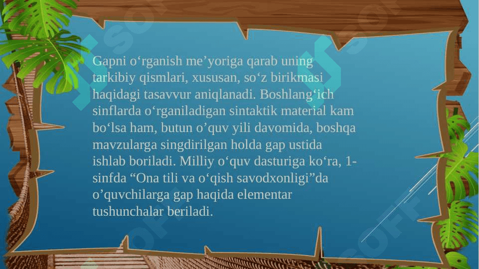 Savod o’rgatish davrida gap ustida ishlash 6