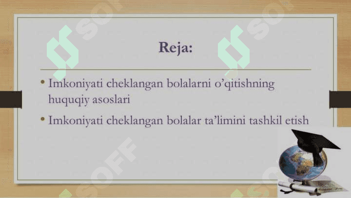 Inklyuziv ta’limning huquqiy asoslarini xalqaro hujjatlarda tahlil qilish 2