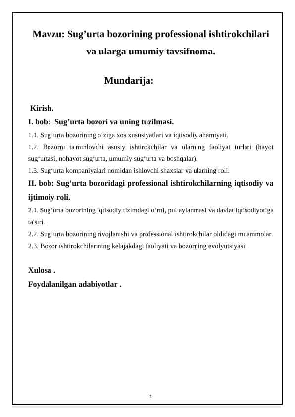 Sug’urta bozorining professional ishtirokchilari va ularga umumiy tavsifnoma.