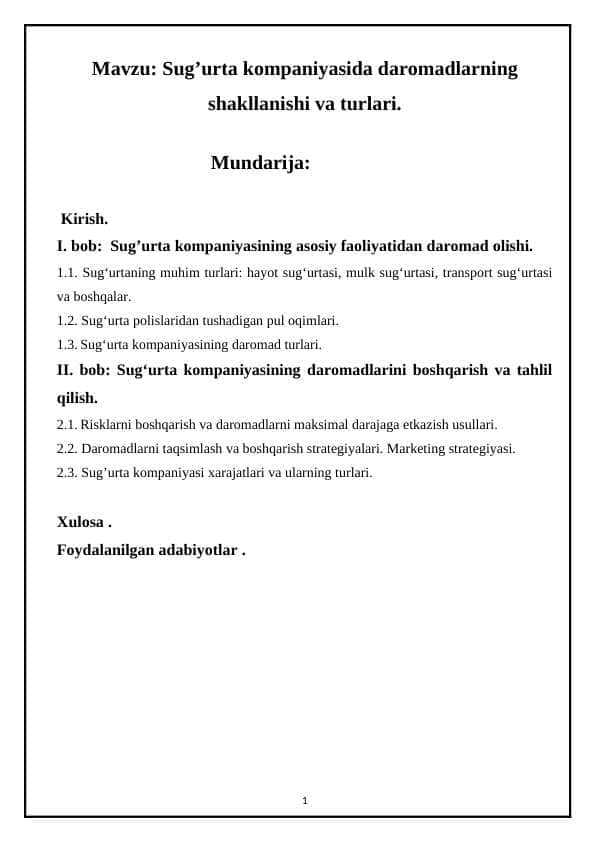 Sug’urta kompaniyasida daromadlarning shakllanishi va turlari.