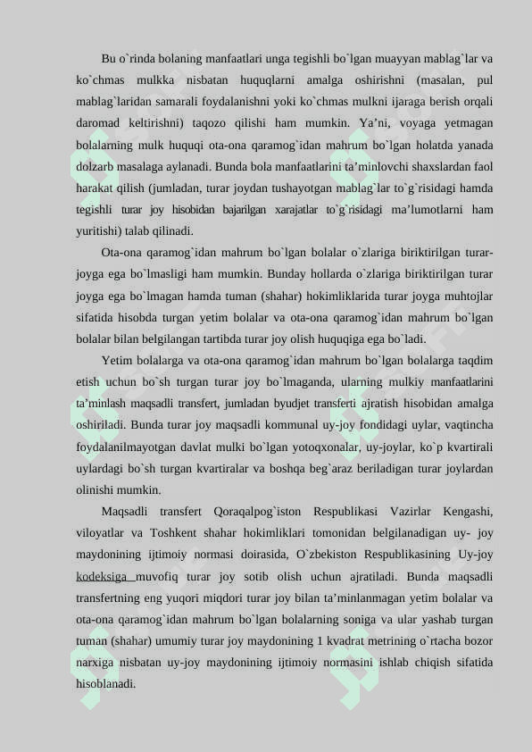Ota-ona qaramog`idan mahrum bo`lgan bolalarni aniqlash va joylashtirish 6