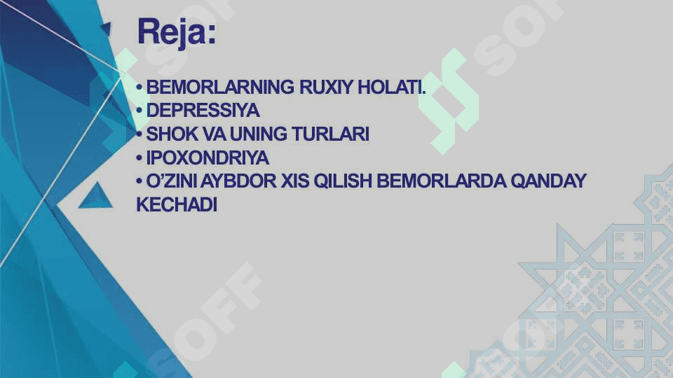 Bemorlarning ruxiy holati “depressiya, shok, qo’rquv, cho’chish, 2