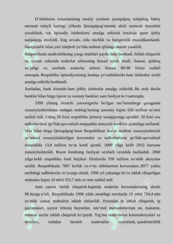 MUSTAQILLIK YILLARIDA QORAQALPOG’ISTON RESPUBLIKASI 4